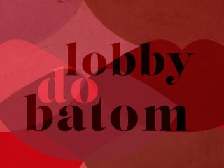 Lobby do Batom